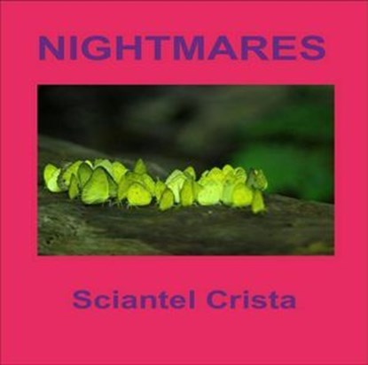 Nightmares, Sciantel Crista - Ebook - 9798230104001
