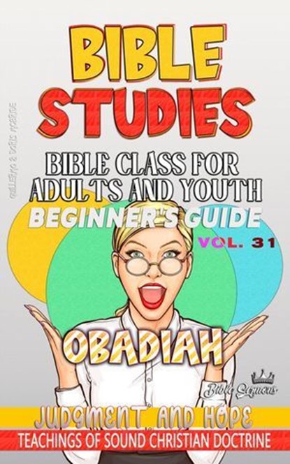 Bible Class for Adults and Youth: Beginner's Guide — Obadiah, Bible Sermons - Ebook - 9798230110620