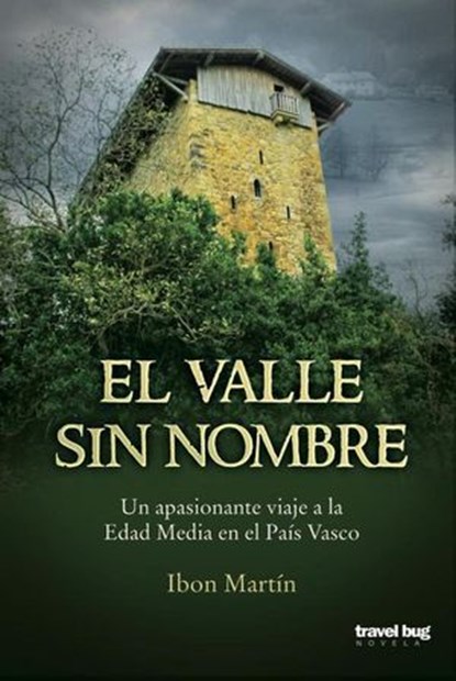 El valle sin nombre, Ibon Martin - Ebook - 9798230118497