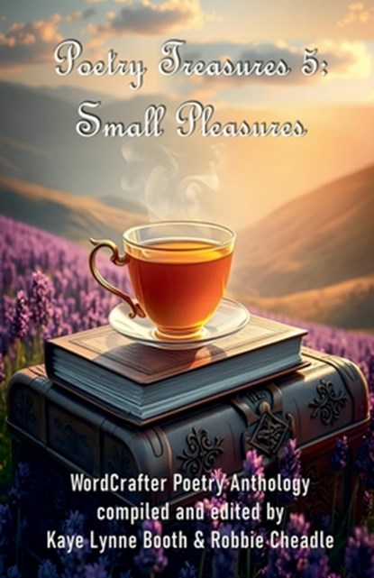 Poetry Treasures 5: Small Pleasures, DL Mullan - Paperback - 9798230158905