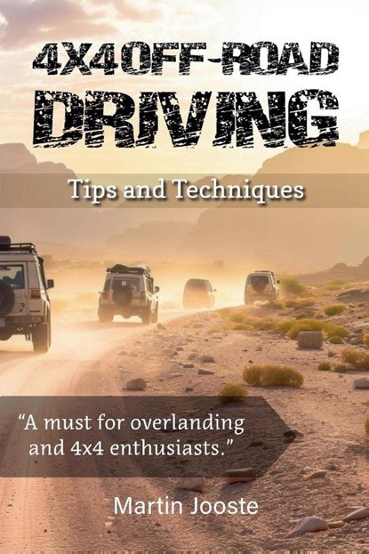 4X4 Off- Road Driving, Martin Jooste - Paperback - 9798230165262