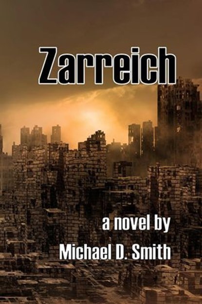 Zarreich, Michael D. Smith - Ebook - 9798230165934