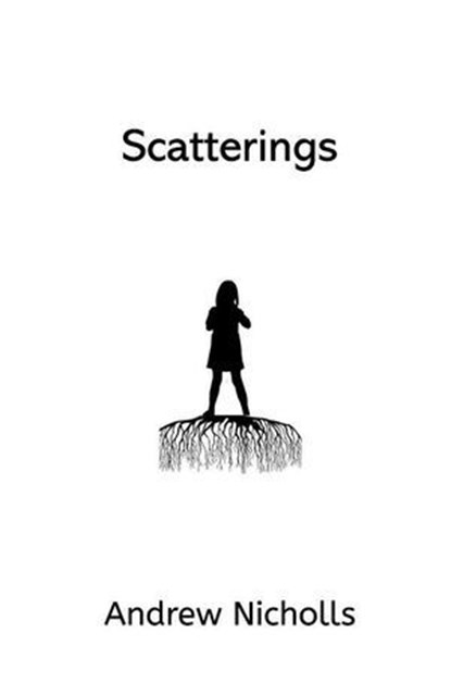 Scatterings, Andrew Nicholls - Ebook - 9798230195429