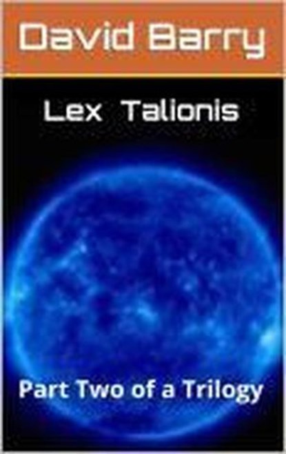 Lex Talionis, David Barry - Ebook - 9798230200673