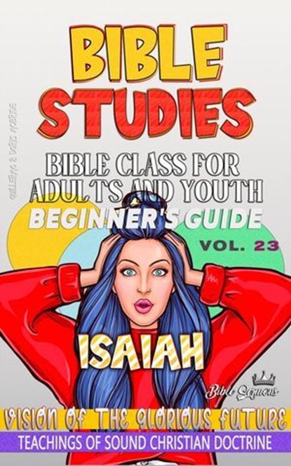 Bible Class for Adults and Youth: Beginner's Guide: Isaiah, Bible Sermons - Ebook - 9798230203773