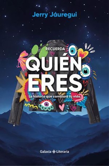 Recuerda quién eres, Jerry Jáuregui - Ebook - 9798230204428