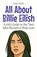 All About Billie Eilish, Shah Rukh - Paperback - 9798230213345