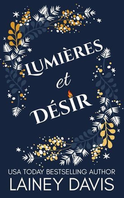 Lumières et Désir, Lainey Davis - Ebook - 9798230216827
