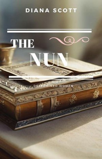 The Nun, Diana Scott - Ebook - 9798230221050