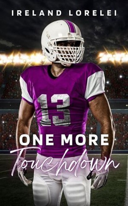 One More Touch Down, Ireland Lorelei - Ebook - 9798230226888