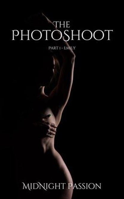 The Photoshoot, MidNight Passion - Ebook - 9798230231196