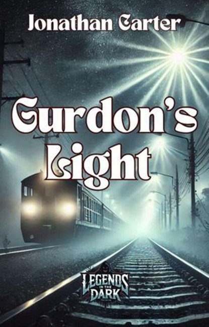 Gurdon’s Light, Jonathan Carter - Ebook - 9798230248767