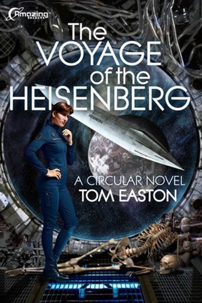 The Voyage of the Heisenberg, Tom Easton - Ebook - 9798230258001