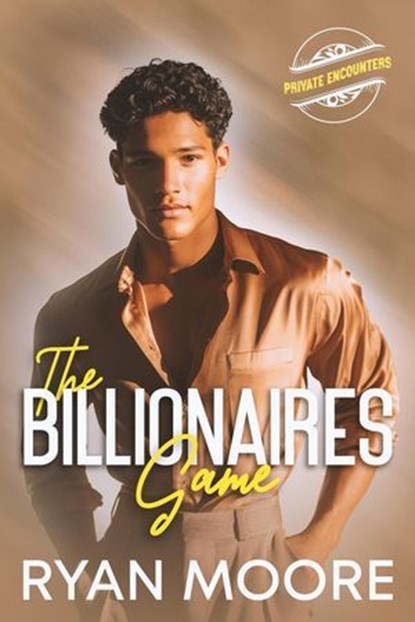 The Billionaire's Game, Ryan Moore - Ebook - 9798230260455