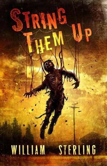 String Them Up, William Sterling - Ebook - 9798230268680