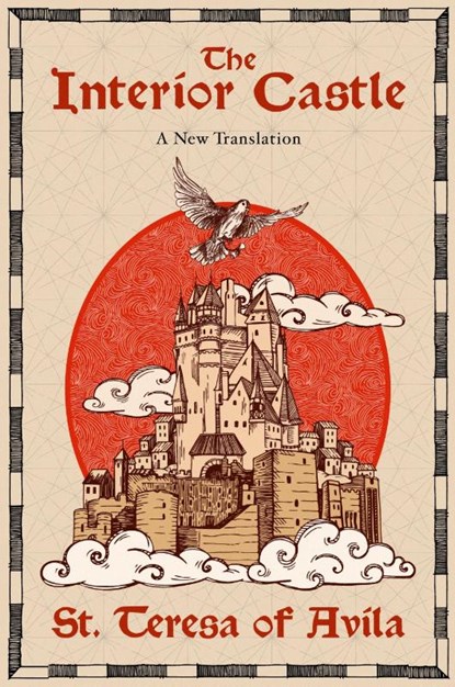 The Interior Castle, Teresa Of Avila ; Francesca A. Bosco - Paperback - 9798230308126