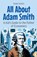 All About Adam Smith, Shah Rukh - Paperback - 9798230349334