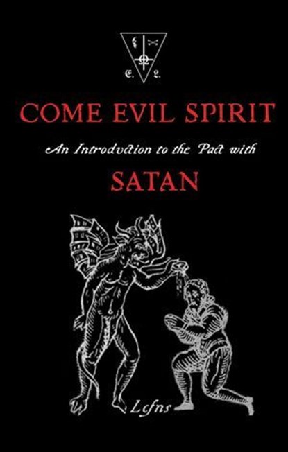 Come Evil Spirit, LCFNS - Ebook - 9798230358404