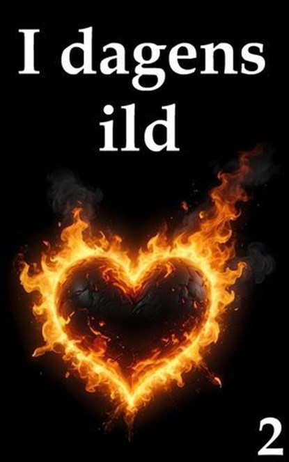 I dagens ild 2, Seth Myer - Ebook - 9798230407690