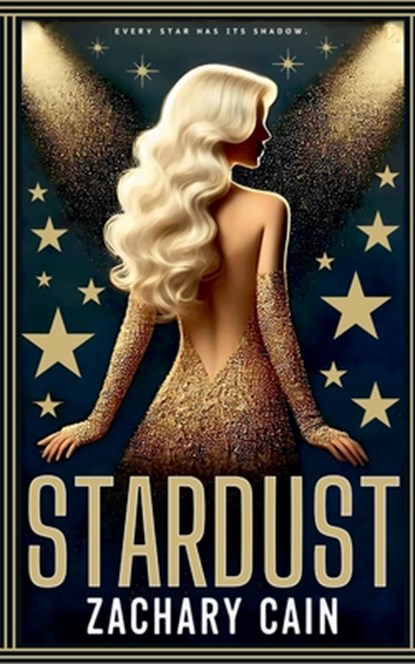 Stardust, Zachary Cain - Paperback - 9798230429432