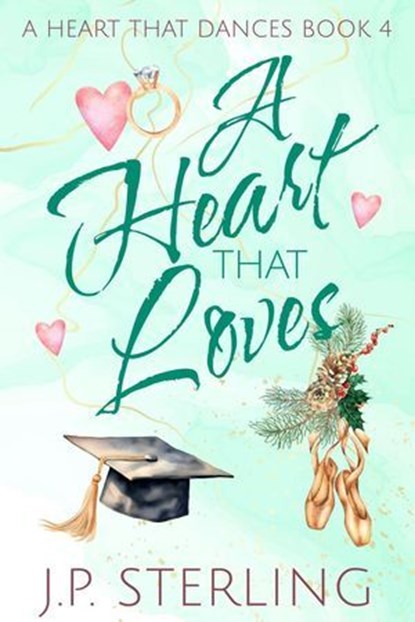 A Heart that Loves, J.P. Sterling - Ebook - 9798230446637