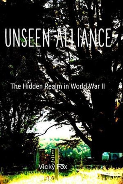 Unseen Alliance, Vicky Fox - Ebook - 9798230447252