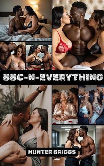 Bbc-n-Everything, Hunter Briggs - Ebook - 9798230451440