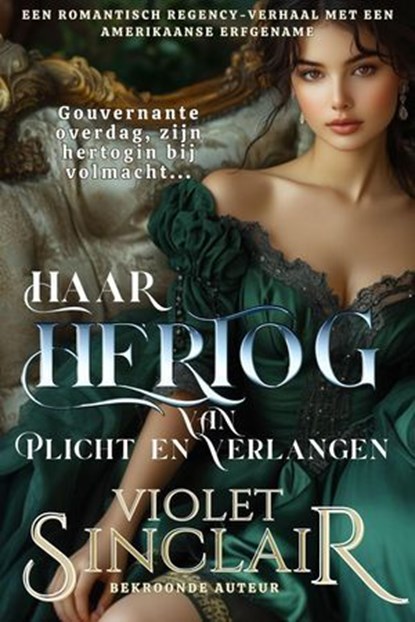 Haar Hertog van Plicht en Verlangen, Violet Sinclair - Ebook - 9798230492696