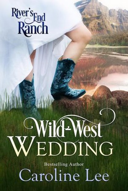 Wild-West Wedding, Caroline Lee - Ebook - 9798230510932