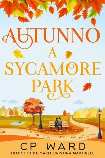 Autunno a Sycamore Park, CP Ward - Ebook - 9798230525547