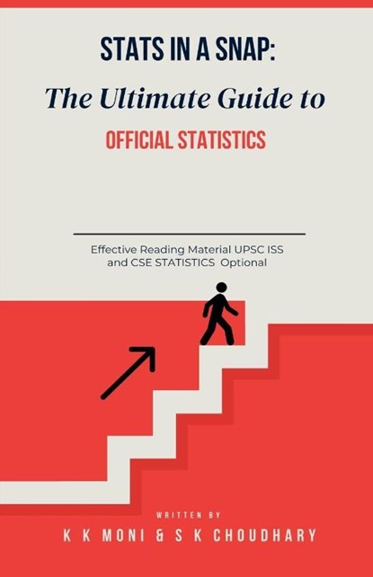 Stats in a Snap, K K Moni ; S K Choudhary - Paperback - 9798230526407