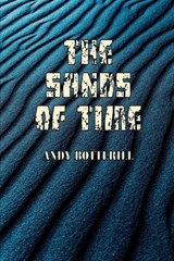 The Sands Of Time - Andy Botterill - 9798230535867