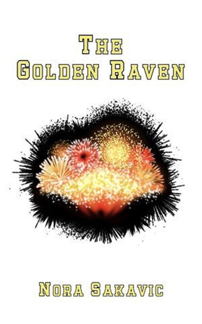 The Golden Raven, Nora Sakavic - Ebook - 9798230541042