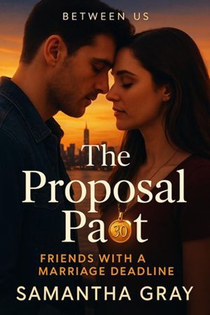 The Proposal Pact, Samantha Gray - Ebook - 9798230545859