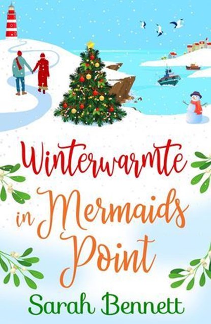 Winterwarmte in Mermaids Point, Sarah Bennett - Ebook - 9798230553076