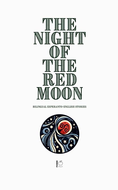 The Night of the Red Moon, Pomme Bilingual - Paperback - 9798230561934