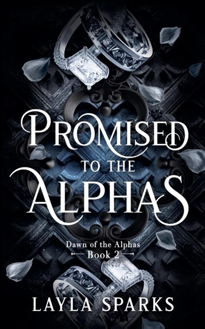 Promised to The Alphas, Layla Sparks - Paperback - 9798230569343