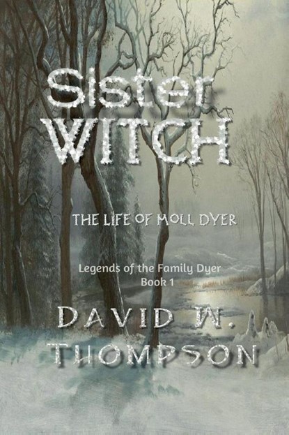 Sister Witch, David W. Thompson - Paperback - 9798230570578