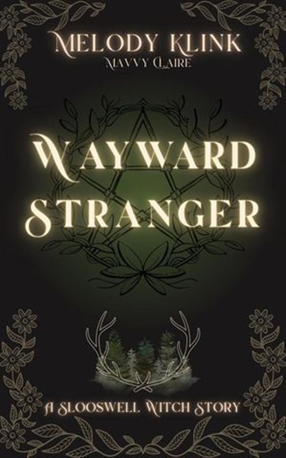 Wayward Stranger, Melody Klink ; Mavvy Claire - Ebook - 9798230587408