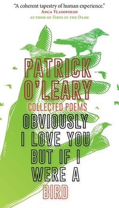 Obviously I Love You But If I Were a Bird, Patrick O'Leary - Ebook - 9798230591207