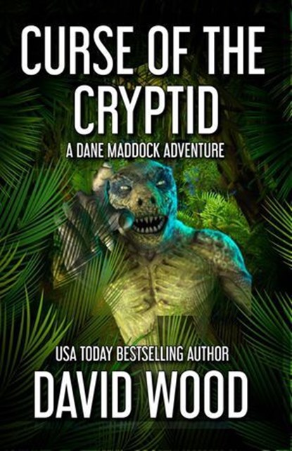 Curse of the Cryptid, David Wood - Ebook - 9798230595991