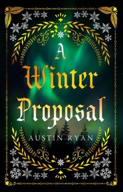 A Winter Proposal, Austin Ryan - Ebook - 9798230601784