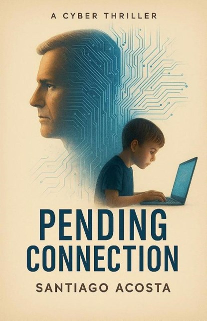 Pending Connection, Santiago C Acosta - Paperback - 9798230611547