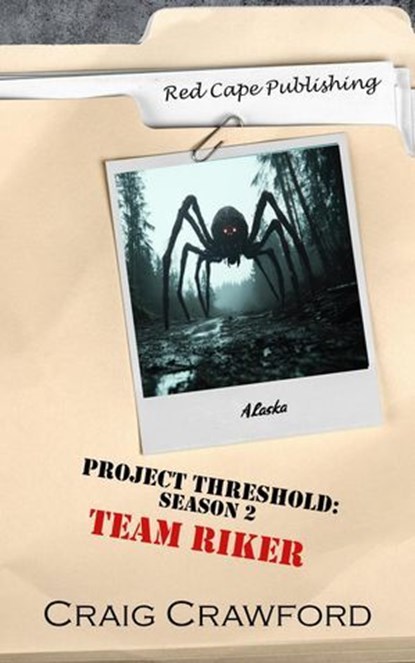 Project Threshold Season 2: Team Riker, Craig Crawford - Ebook - 9798230614135