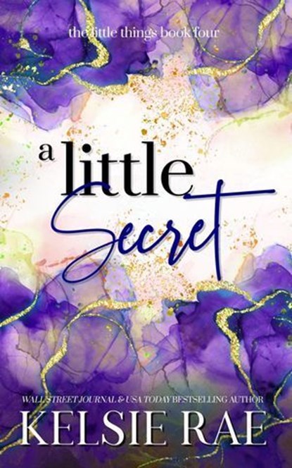 A Little Secret, Kelsie Rae - Ebook - 9798230641827