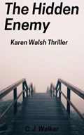 The Hidden Enemy