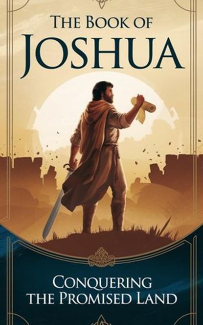 The Book of Joshua, Dr. Rebecca Stein - Ebook - 9798230686071