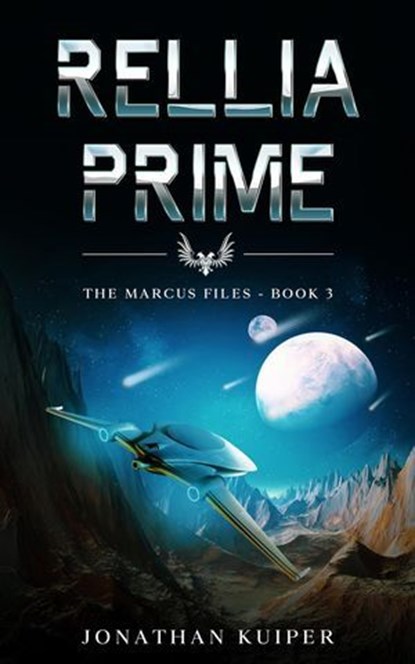 Rellia Prime, Jonathan Kuiper - Ebook - 9798230717690
