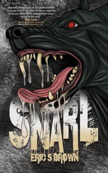 Snarl, Eric S. Brown - Ebook - 9798230741961