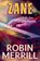 Zane, Robin Merrill - Paperback - 9798230745846